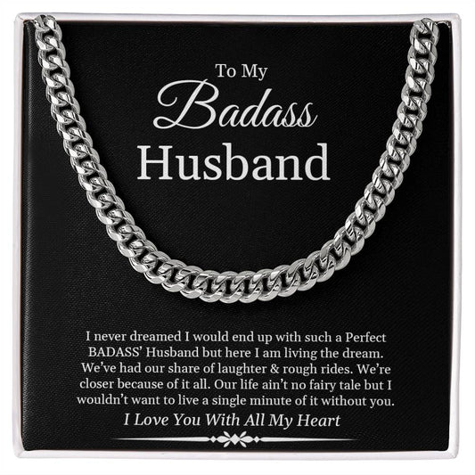 To My Badass Husband | Cuban Link Chain