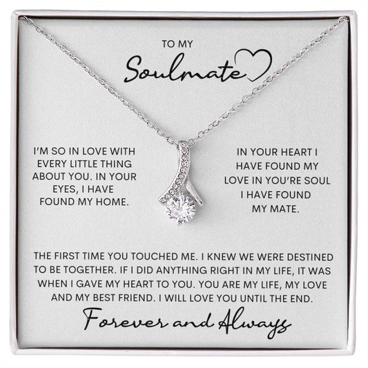 To My Soulmate | I Will Love You Until The End - Alluring Beauty necklace